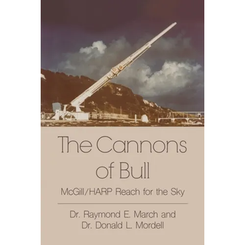 The Cannons of Bull: McGill/HARP Reach for the Sky