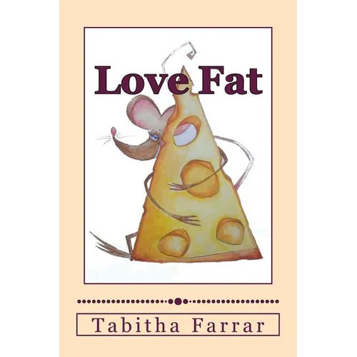Love Fat: An autobiography