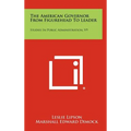 The American Governor from Figurehead to Leader: Studies in Public Administration, V9