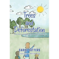 Trees and Deforestation