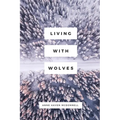 Living with Wolves