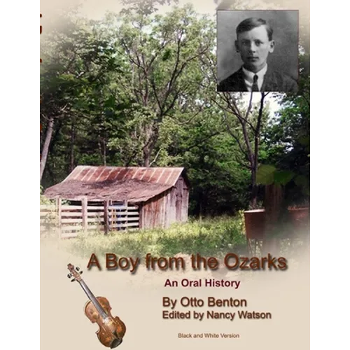 A Boy from the Ozarks: B/W