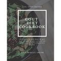 Gout Diet Cookbook