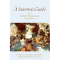 A Survival Guide for Activity Professionals