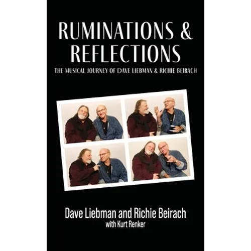 Ruminations & Reflections - The Musical Journey of Dave Liebman and Richie Beirach