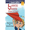 Lance Vance Picks a Topic