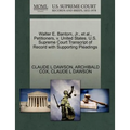 Walter E. Bantom, Jr., Et Al., Petitioners, V. United States. U.S. Supreme Court Transcript of Record with Supporting Pleadings
