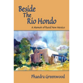 Beside the Rio Hondo