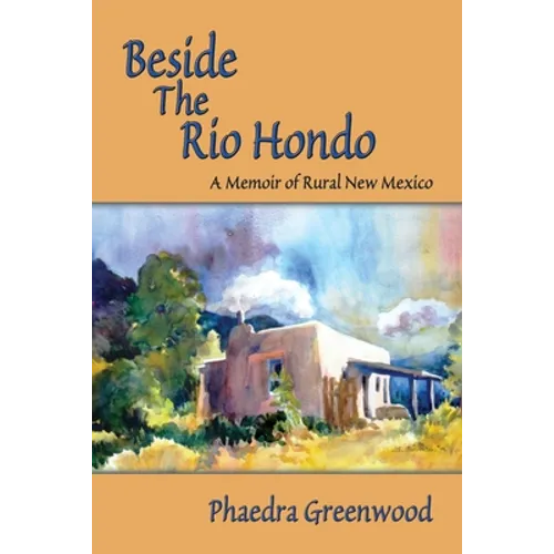 Beside the Rio Hondo