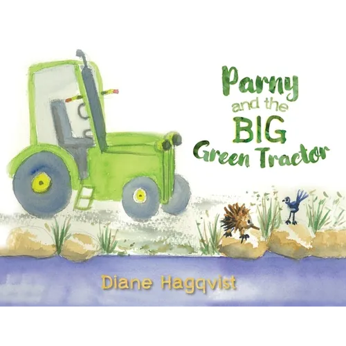 Parny and the BIG Green Tractor