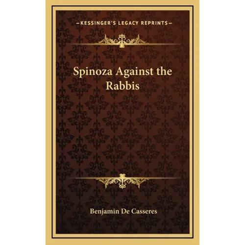 Spinoza Against the Rabbis