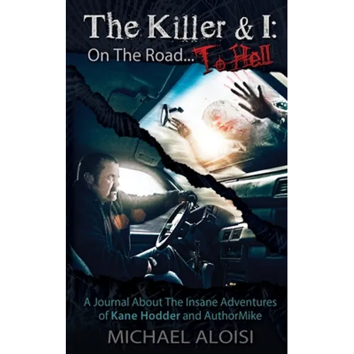 The Killer & I: On the Road to Hell