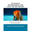 Student Workbook for Out of My Mind: Quick Student Workbooks