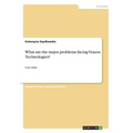 What are the major problems facing Vaxess Technologies?: Case study