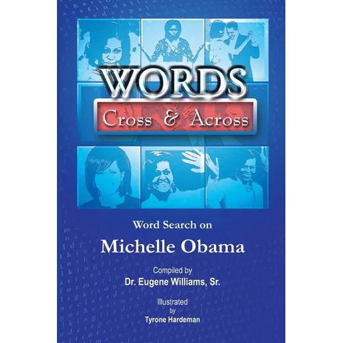 Words Cross & Across: Word Search on Michelle Obama