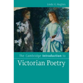 The Cambridge Introduction to Victorian Poetry