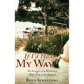 If I'd Had My Way
