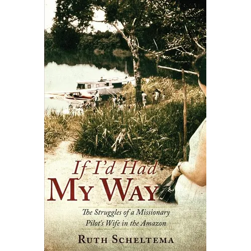 If I'd Had My Way