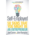 Self-Employed: 50 Signs That You Might Be an Entrepreneur