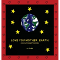 Love You Mother Earth