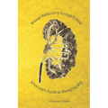 Manage Medullary Sponge Kidney: A Patient's Guide to Managing MSK