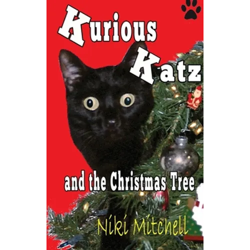 Kurious Katz and the Christmas Tree: Large Print