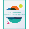 GACE Family and Consumer Sciences Education
