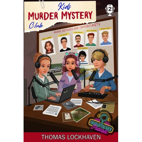 Case File 2 - Karla Jenkins: Kids Murder Mystery Club: Cold Case Podcast