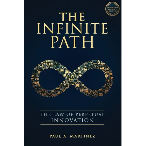 The Infinite Path: The Law of Perpetual Innovation