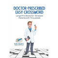 Doctor-Prescribed Easy Crossword Large Print Books for Stressed Patients (with 70 puzzles!)