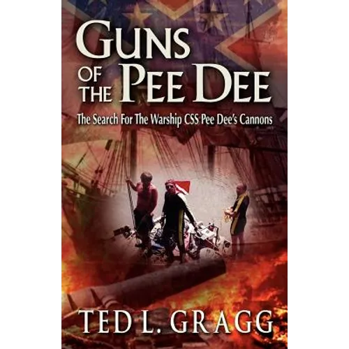Guns of the Pee Dee