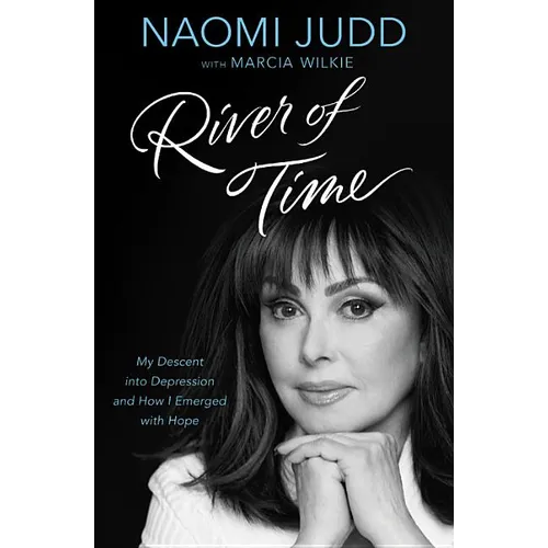 River of Time: My Descent Into Depression and How I Emerged with Hope