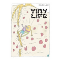 Tiny Life
