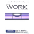 How Work Gets Done: Business Process Management, Basics and Beyond