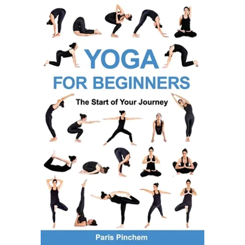 Yoga for Beginners: The Start of Your Journey