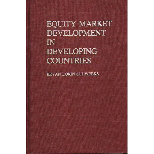 Equity Market Development in Developing Countries