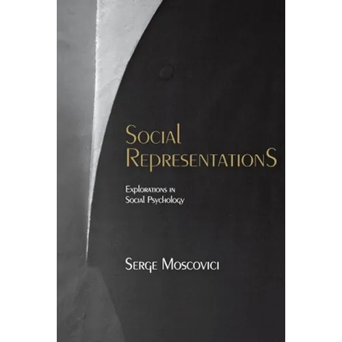 Social Representations: Essays in Social Psychology