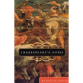 Shakespeare's Noise