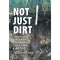 Not Just Dirt: Revitalizing Soils With Regenerative Agriculture Principles
