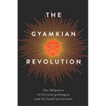The Gyamkian Revolution