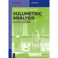 Volumetric Analysis: Titrations with Chemical and Physical Indications