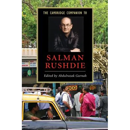 The Cambridge Companion to Salman Rushdie