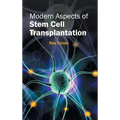 Modern Aspects of Stem Cell Transplantation