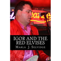 Igor and the Red Elvises