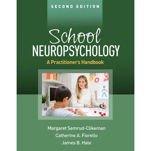 School Neuropsychology: A Practitioner's Handbook