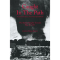 Caught In The Path: A Tornado's Fury, A Community's Rebirth