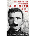 The Memoirs of Constable Jeremiah Mee RIC