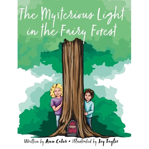 The Mysterious Light in the Fairy Forest