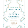 Concepts of Pattern Grading: Techniques for Manual and Computer Grading