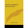 The Scotch-Irish In America (1915)